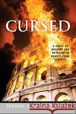 Cursed Jeanne Blanchet, PhD 9781478747901 Outskirts Press - książka