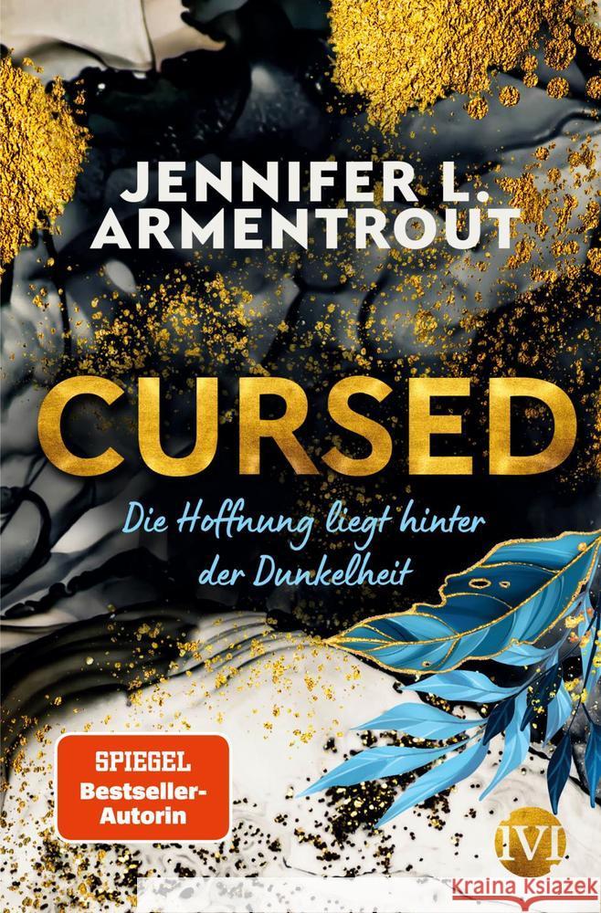 Cursed - Die Hoffnung liegt hinter der Dunkelheit Armentrout, Jennifer L. 9783492705899 IVI - książka