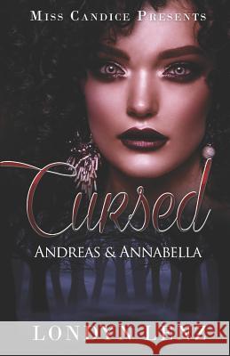 Cursed: Andreas & Annabella Londyn Lenz 9781730767654 Independently Published - książka