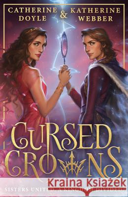 Cursed Crowns Catherine Doyle 9780008492236 HarperCollins Publishers - książka