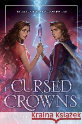 Cursed Crowns Catherine Doyle Katherine Webber 9780063116177 Balzer & Bray/Harperteen - książka