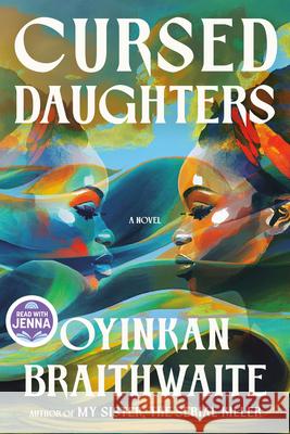 Cursed Daughters Oyinkan Braithwaite 9780385551472 Doubleday Books - książka