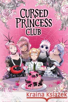 Cursed Princess Club Volume Four: A Webtoon Unscrolled Graphic Novel Lambcat 9781998341412 Webtoon Unscrolled - książka