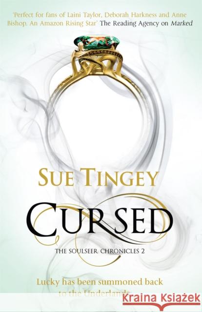 Cursed: The Soulseer Chronicles Book 2 Sue Tingey 9781784290788 Quercus Publishing - książka