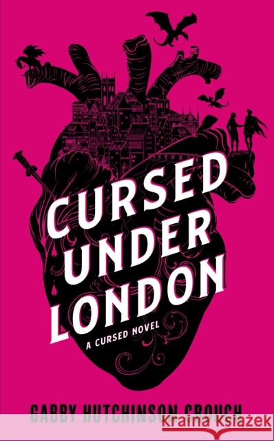 Cursed Under London: the unputdownable Elizabethan romantasy Gabby Hutchinson Crouch 9781788425032 Duckworth Books - książka