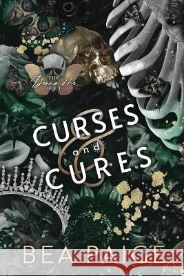 Curses & Cures Bea Paige   9781915493347 Queen Bea Publishing - książka