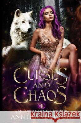 Curses and Chaos: An Enemies-to-Lovers Shifter Romance Annie Anderson   9781960315052 Annie Anderson - książka