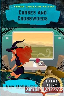 Curses and Crosswords: Large Print Edition Amy McNulty 9781952667619 Crimson Fox Publishing - książka