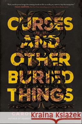 Curses and Other Buried Things: A Novel Caroline George 9780785236245 Thomas Nelson Publishers - książka