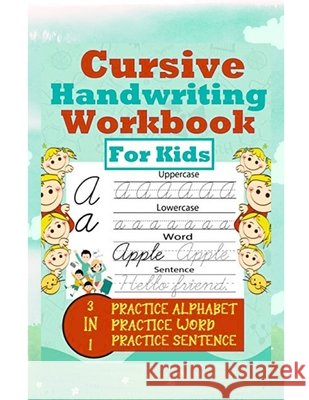 cursive writing book Kaur, Harsimran 9798268574555 Independently Published - książka