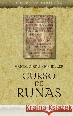 Curso de Runas Arnold Krumm-Heller 9788491117698 Obelisco - książka