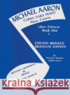 Curso Para Piano, Book 1: Michael Aaron Piano Course Spanish & English Edition Michael Aaron 9780769237756 ALFRED PUBLISHING CO.(UK)LTD