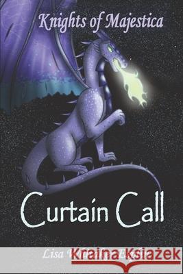 Curtain Call Lisa Whitaker Esplin, Shalis Esplin 9798497512021 Independently Published - książka