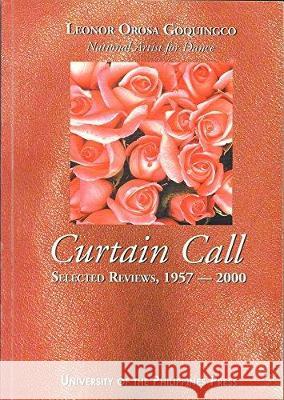 Curtain Call: Reviews 1957-2000  9789715422970 University of the Philippines Press - książka