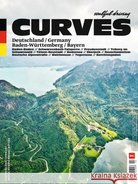 Curves: Deutschland / Germany: Band 13: Baden-Württemberg / Bayern Bogner, Stefan 9783667121158 Delius Klasing - książka