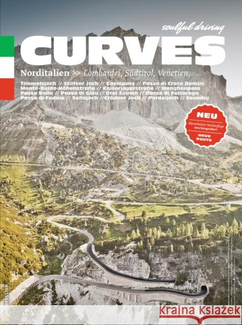 Curves: Northern Italy (2019 Reprint): Lombardy, South Tyrol, Veneto Bogner, Stefan 9783667114488 Delius Klasing - książka
