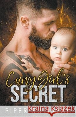 Curvy Girl's Secret Piper Sullivan   9798223065630 Piper Sullivan - książka