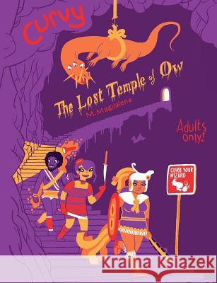 Curvy: The Lost Temple of Ow M. Magdalene 9781496133618 Createspace - książka