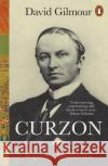 Curzon: Imperial Statesman David Gilmour 9780141990866 Penguin Books Ltd