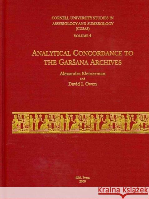 Cusas 04: Analytical Concordance to the Garsana Archives Alexandra Kleinerman David I. Owen 9781934309032 CDL Press - książka