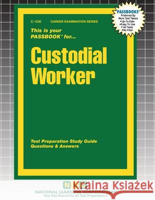 Custodial Worker Passbooks 9781799312307 National Learning Corp - książka
