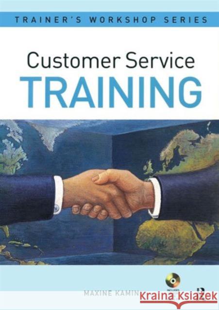 Customer Service Training Maxine Kamin 9780750663632 ELSEVIER SCIENCE & TECHNOLOGY - książka