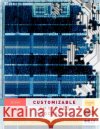 Customizable Embedded Processors: Design Technologies and Applications Volume . Ienne, Paolo 9780123695260 Morgan Kaufmann Publishers