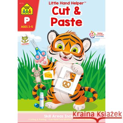 Cut & Paste Ages 3-5 Zone Staff School 9781601591166 School Zone - książka