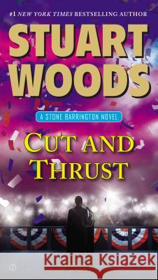 Cut and Thrust Stuart Woods 9780451473066 Signet Book - książka