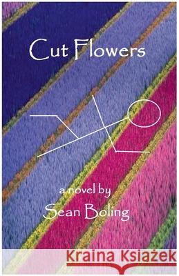Cut Flowers Sean Boling 9798224588435 Sean Boling - książka