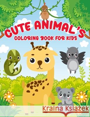 Cute Animal's Coloring Book for Kids Samson Loyall 9788188995639 Gyandeep Prakashan - książka