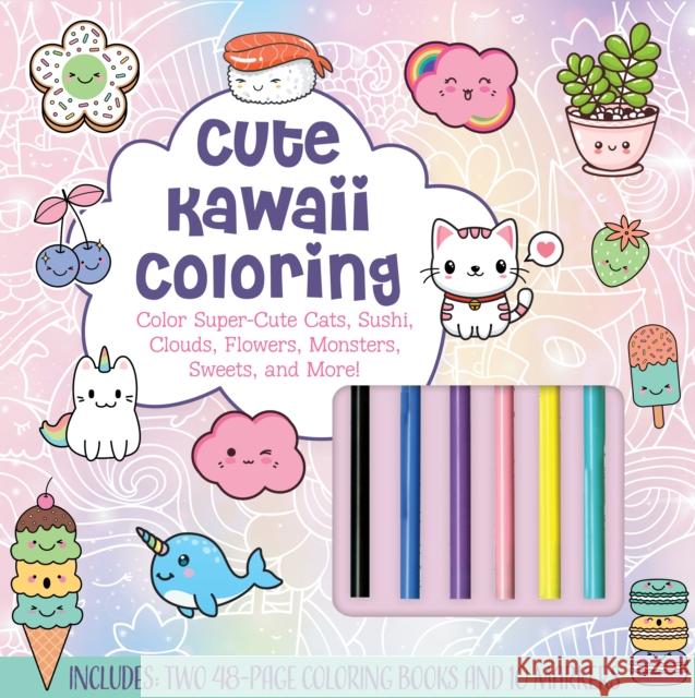Cute Kawaii Coloring Kit: Color Super-Cute Cats, Sushi, Clouds, Flowers, Monsters, Sweets, and More! Includes: Two 48-page Coloring Books and 10 Markers Editors of Chartwell Books 9780785841371 Chartwell Books - książka