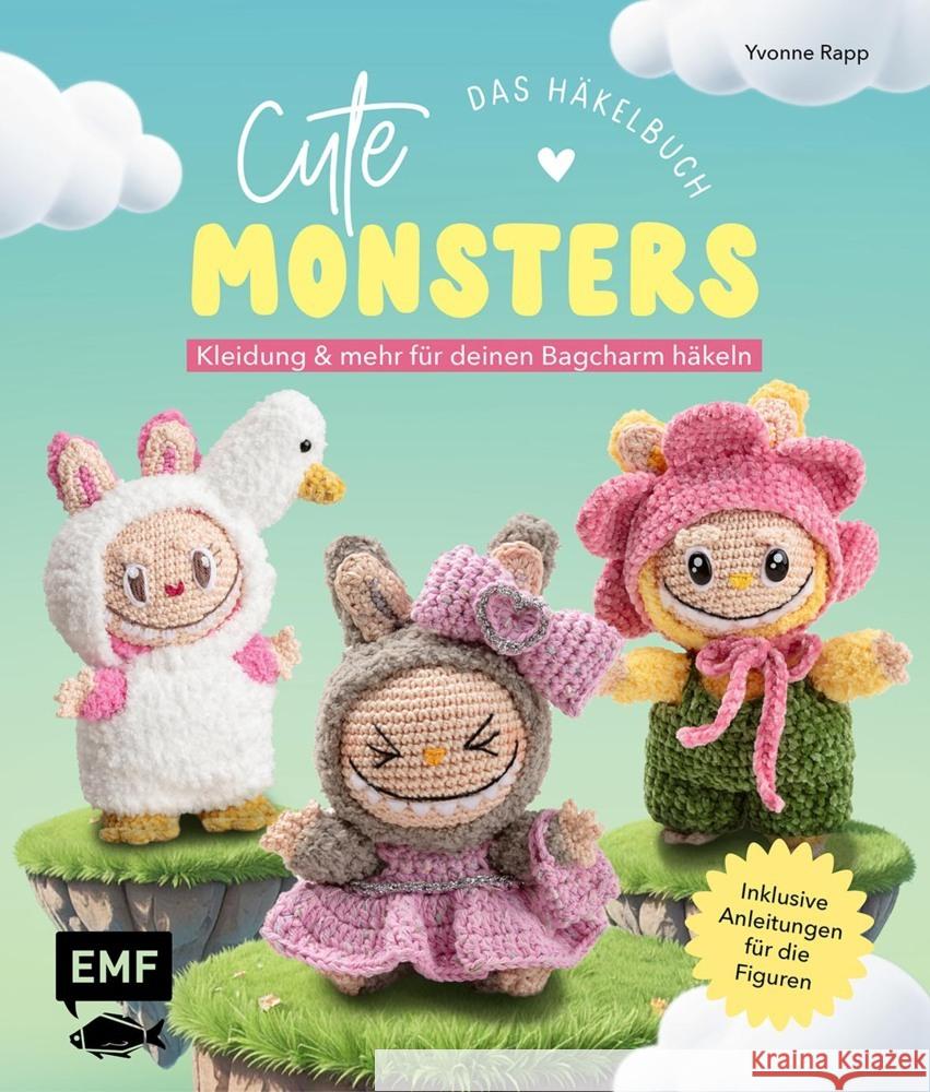 Cute Monsters - Das Häkelbuch für Labubu-Fans - inklusive Anleitungen für die Figuren! Rapp, Yvonne 9783745930924 Edition Michael Fischer - książka