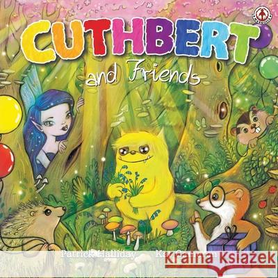 Cuthbert and Friends Patrick Halliday Kat Cameron 9781912700820 Markosia Enterprises - książka