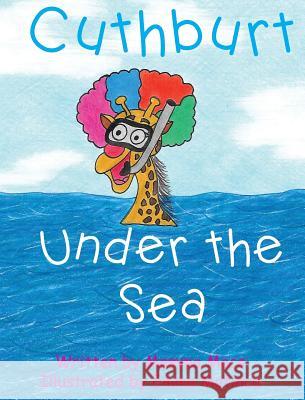 Cuthburt under the sea Macs, Mamma 9780994526595 Serenity Press - książka