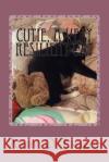 Cutie, a Very Resilient Cat Ann, PhD O'Leary 9781515181620 Createspace