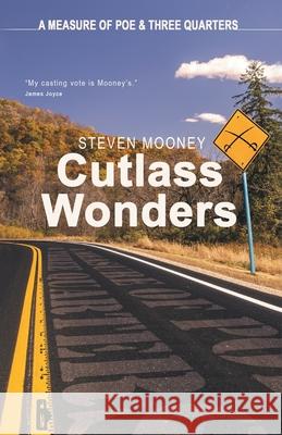 Cutlass Wonders Steven Mooney 9781734535662 Oval Press - książka