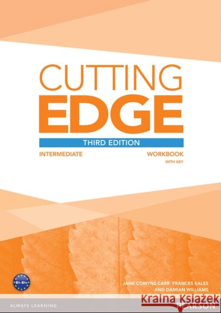 Cutting Edge 3rd Edition Intermediate Workbook with Key Comyns Carr Jane Eales Frances Williams Damian 9781447906520 Pearson Education Limited - książka