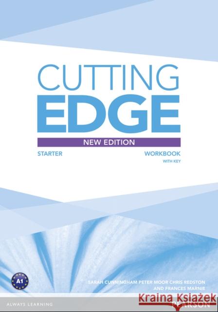 Cutting Edge Starter New Edition Workbook with Key Cunningham Sarah Moor Peter Redstton Chris 9781447906704 Pearson Education Limited - książka