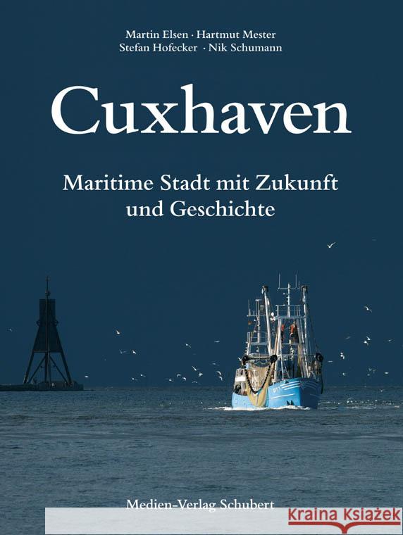 Cuxhaven  9783937843599 Medien-Verlag Schubert - książka