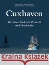 Cuxhaven  9783937843599 Medien-Verlag Schubert