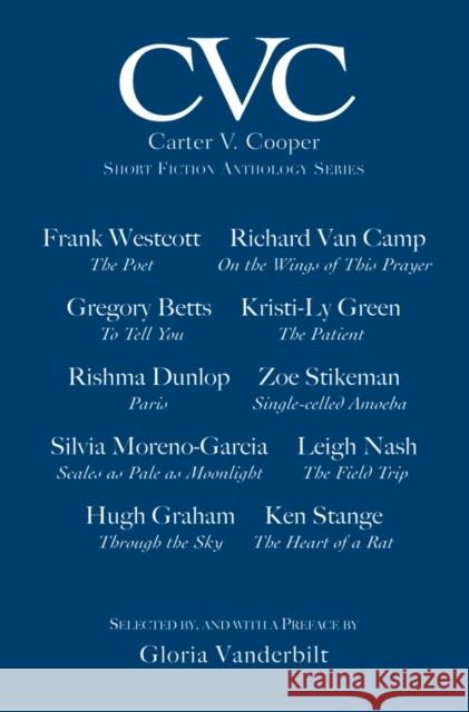 CVC: Book One, Volume 1: Carter V. Cooper Short Fiction Anthology Series Vanderbilt, Gloria 9781550961690 Exile Editions - książka