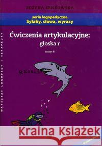 Ćwiczenia artykulacyjne zeszyt 8 głoska R A4 Senkowska Bożena 9788361009313 Wydawnictwo Edukacyjne - książka