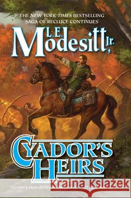 Cyador's Heirs L. E. Modesitt 9781250385482 Tor Trade - książka