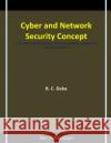 Cyber and Network Security Concept B. C. Deka 9788198703989 Dev Publication