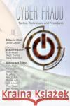 Cyber Fraud: Tactics, Techniques and Procedures Howard, Rick 9781420091274 0