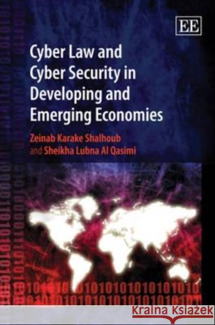 Cyber Law and Cyber Security in Developing and Emerging Economies  9781845428716 Edward Elgar Publishing Ltd - książka