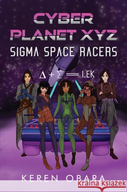 Cyber Planet XYZ Keren Obara 9781837943531 Pegasus Elliot Mackenzie Publishers - książka