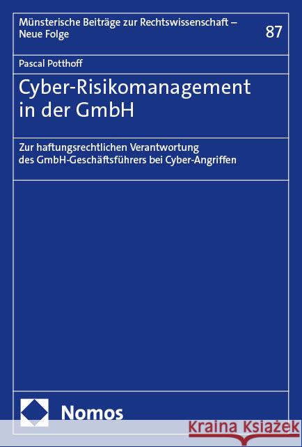 Cyber-Risikomanagement in der GmbH Potthoff, Pascal 9783756012558 Nomos - książka