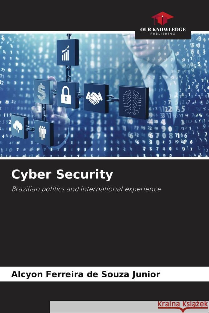 Cyber Security Alcyon Ferreir 9786207307159 Our Knowledge Publishing - książka